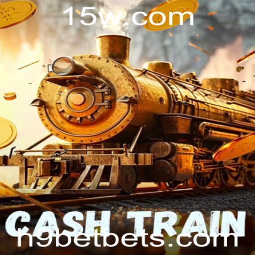 Descubra o Universo do Jogo CashTrain e a Aposta H9 Bet