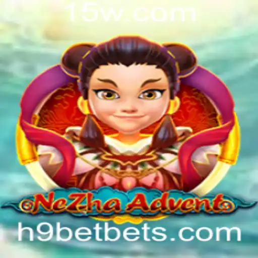 Explorando o Fantástico Mundo de NeZhaAdvent e a Inovadora h9 bet