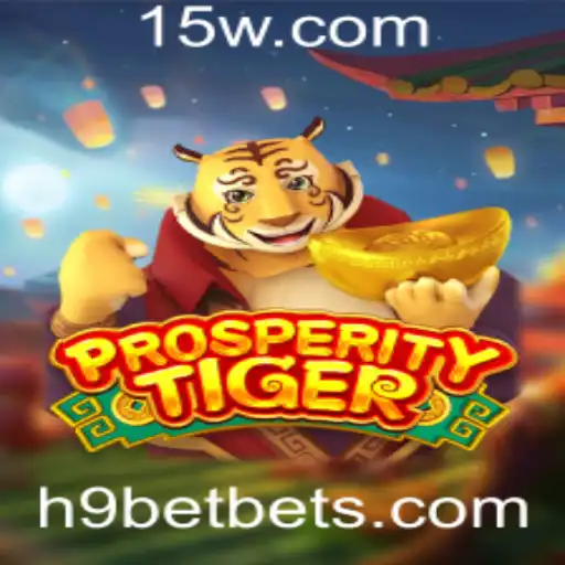 Explorando ProsperityTiger: Um Mergulho no Mundo do H9 Bet