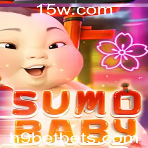 Descubra o Emocionante Mundo de SumoBaby e Como 'h9 bet' Transforma sua Experiência de Jogo